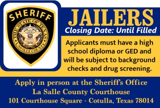 Jailers Needed, La Salle County Courthouse